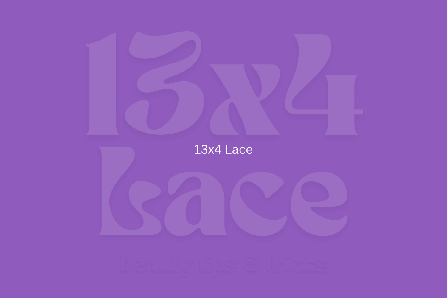13x4 Lace